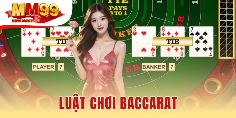 Luật chơi baccarat