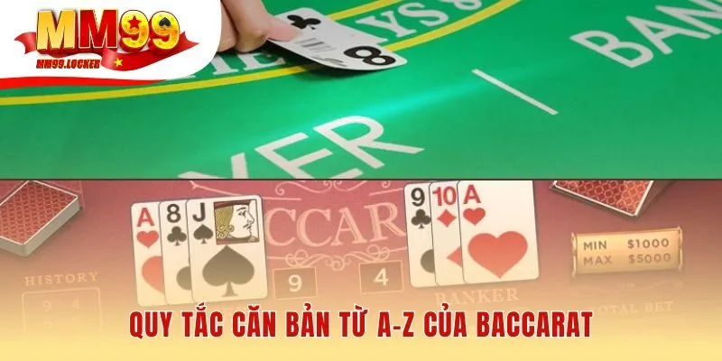 Luật chơi baccarat nền tảng từ cách tính điểm đến cửa cược